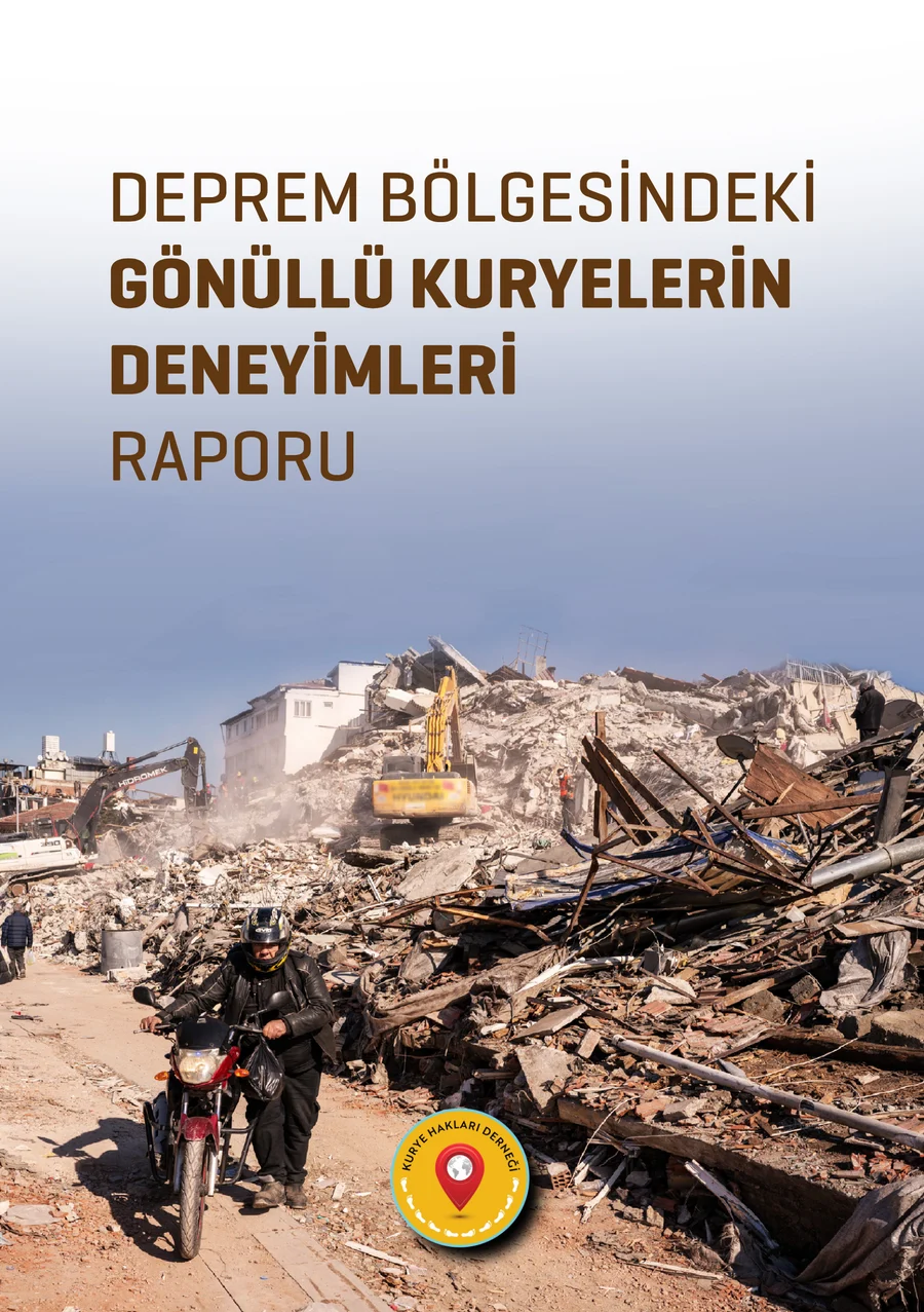 Deprem Bölgesindeki Gönüllü Kuryelerin Deneyimleri kapağı